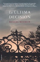 Raquel Rodrein - La Ultima Decision
