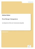 Andreas Palmer - Post-Merger Integration