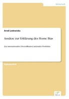 Arnd Lodowicks - Ansätze zur Erklärung des Home Bias