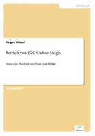 Jürgen Weber - Betrieb von B2C Online-Shops