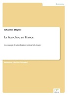 Johannes Steyrer - La Franchise en France