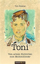 Toni Hosang, Toni Hosang - Toni