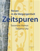 Susanne Hanus, Agnes Matthias, Tatjana Utz, Agnes Matthias - Zeitspuren