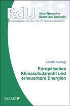 Europäisches Klimaschutzrecht und Erneuerbare Energien