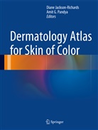 G Pandya, G Pandya, Dian Jackson-Richards, Diane Jackson-Richards, Amit G. Pandya - Dermatology Atlas for Skin of Color