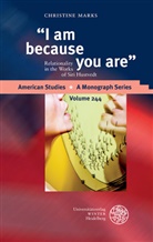 Christine Marks - "I am because you are"