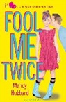 Mandy Hubbard, Hubbard Mandy - Fool Me Twice