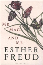 Esther Freud, Freud Esther - Mr Mac and Me