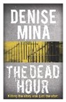 Denise Mina - The Dead Hour
