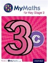 Marguerite Appleton, Dave Capewell, Dave Appleton Capewell, Peter Mullarkey, James Nicholson, Clare Plass - Mymaths for Key Stage 3: Student Book 3c