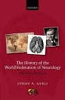 Johan A Aarli, Johan A. Aarli, Johan A. (Professor Emeritus Aarli, Aarli Johan A. - History of the World Federation of Neurology