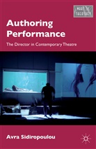 A Sidiropoulou, A. Sidiropoulou, Avra Sidiropoulou - Authoring Performance