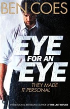 Ben Coes, Coes Ben - Eye for an Eye