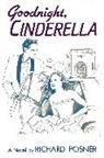 Richard Posner, Posner Richard - Goodnight, Cinderella