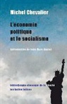 Michel Chevalier, Michel (1806-1879) Chevalier, Chevalier Michel, Jean-Marc Daniel, Michel Chevalier - L'économie politique et le socialisme (1849). Accord de l'économie politique et de la morale (1850)