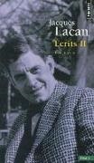 Jacques Lacan, Jacques Lacan, Jacques (1901-1981) Lacan,  LACAN JACQUES,  UNKNOWN - Ecrits. Vol. 2 - Ecrits