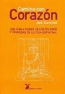 Jack Kornfield - Camino con corazón