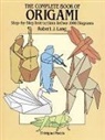 Lang, Robert Lang, Robert J. Lang, Origami - The Complete Book of Origami