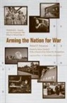 Robert P Patterson, Robert P. Patterson, Robert P./ Waddell Patterson, Robert Porter Patterson, Brian Waddell - Arming the Nation for War