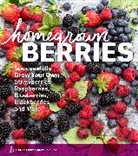 Teri Dunn Chace, Timber Press, Timber Press, Timber Press (COR) - Homegrown Berries