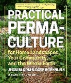 Jessi Bloom, Jessi Boehnlein Bloom, Bloom Jessi, Dave Boehnlein, Dave Bloom Boehnlein, David Boehnlein... - Practical Permaculture