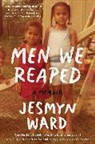 Jesmyn Ward - Men We Reaped