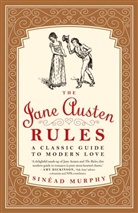 Sinead Murphy - The Jane Austen Rules