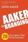 David Aaker - Aaker on Branding