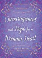 Inc. (COR)/ Circle of Friends Barbour Publishing, Of Friends Ministries Circle, Circle of Friends Ministries, Barbour Publishing Inc - Encouragement and Hope for a Woman's Heart