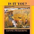 Lynne Pickering, Lynne Pickering - Is It You?