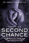 Dr Ronald Sanders, Ronald Sanders, Dr Ronald Sanders Phd - There Is a Second Chance