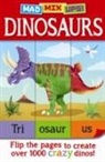 Arcturus Publishing, Arcturus Publishing, Bright Agency, Joe Fullman, Kate Overy - Mad MIX Ups! Dinosaurs