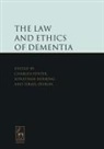 Israel Doron, Charles Foster, Charles Herring Foster, Jonathan Herring, Charles Foster Israel Doron, Israel Doron... - The Law and Ethics of Dementia