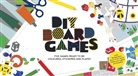 Inca Starzinksy, Inca Starzinsky, Ruth Williams - DIY Board Games: Five Games Ready to be Coloured, Stickered and Played