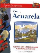Alwyn Cramshaw - Aprenda a Pintar Con Acuarela