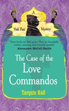 Tarquin Hall, Hall Tarquin - The Case of the Love Commandos