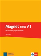 Silvi Dahmen, Silvia Dahmen, Elke Körner, Giorgi Motta, Giorgio Motta - Magnet - Deutsch für junge Lernende, Neubearbeitung - A1: Lehrerheft