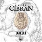 Halil Cibran - Deli