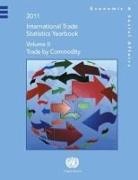 United Nations, United Nations (COR) - International Trade Statistics Yearbook 2011