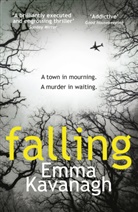 Emma Kavanagh, Kavanagh Emma - Falling