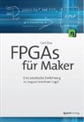 Elias Cord, Cord Elias - FPGAs für Maker