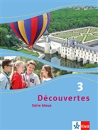 Découvertes - Série bleue - 3: Découvertes 3. Série bleue
