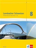 Lambacher-Schweizer, Ausgabe Hessen 2013: Lambacher Schweizer Mathematik 8 - G8. Ausgabe Hessen