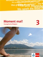 Martin Hoffmeister, Martina Hoffmeister, Joachi Jeska, Joachim Jeska, Dennis Kramer, Bärbe Husmann... - Moment mal! - 3: Moment mal! 3. Allgemeine Ausgabe