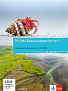 Prisma Naturwissenschaften, Ausgabe A - 3: PRISMA Naturwissenschaften 3. Differenzierende Ausgabe A, m. 1 CD-ROM