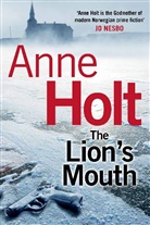 Anne Holt - The Lion's Mouth