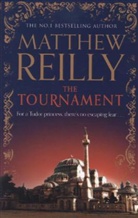 Matthew Reilly - The Tournament