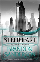 Brandon Sanderson, Sanderson Brandon - Steelheart