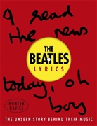 Beatles, The Beatles, Hunter Davies, The Beatles - The Beatles Lyrics