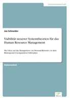 Jan Schneider - Viabilität neuerer Systemtheorien für das Human Resource Management